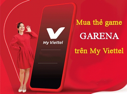 My Viettel: Mua thẻ game Garena nhận ngay chiết khấu, tặng thêm data